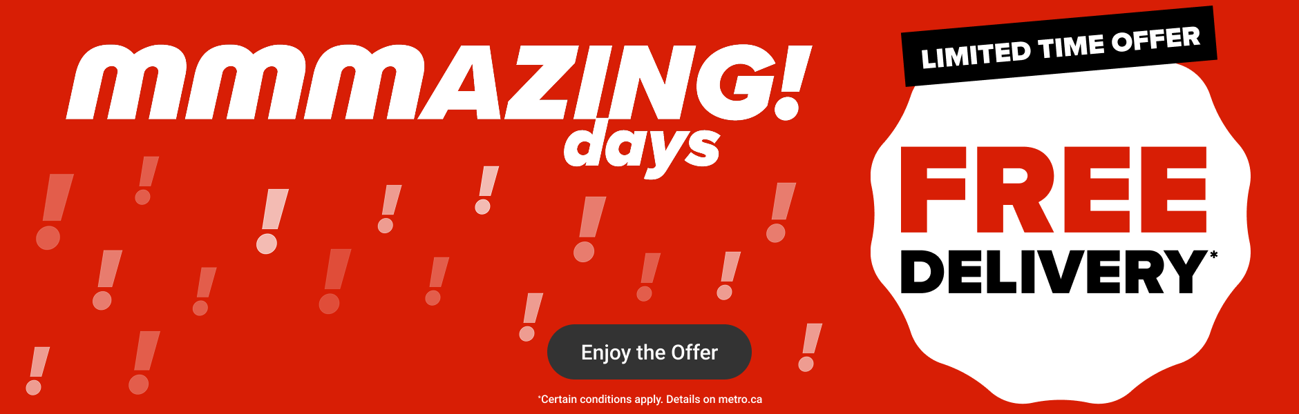 mmmazing! days - Limited Time Offer. Free Delivery.