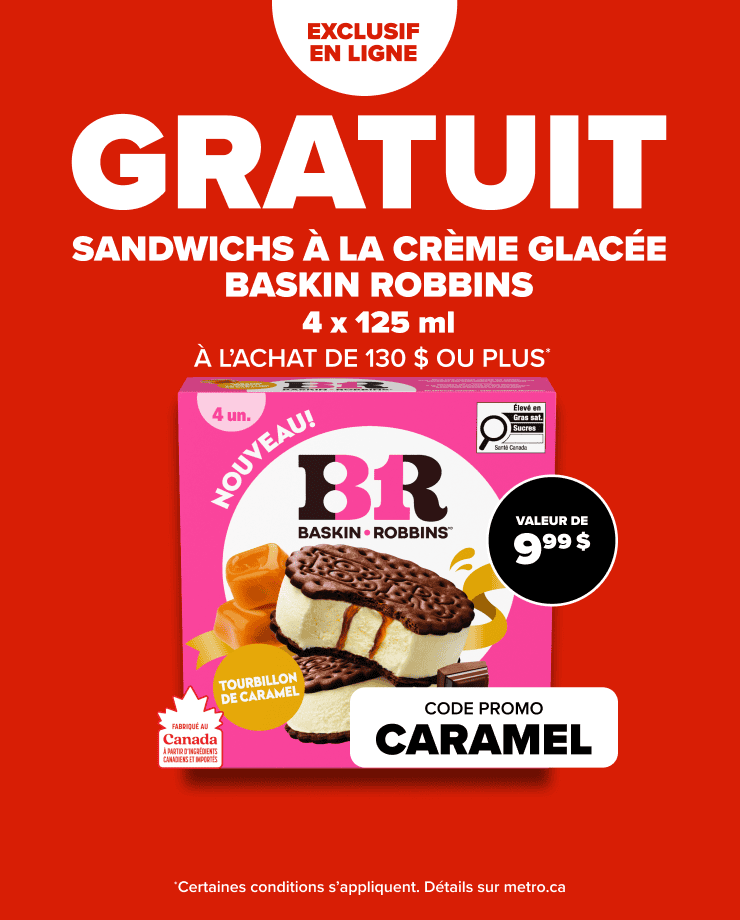 Exclusif en ligne - Gratuit - Sandwichs à la crème glacée Baskin Robbins 4 x 125 ml à l'achat de 130 $ ou plus. Code promo: CARAMEL