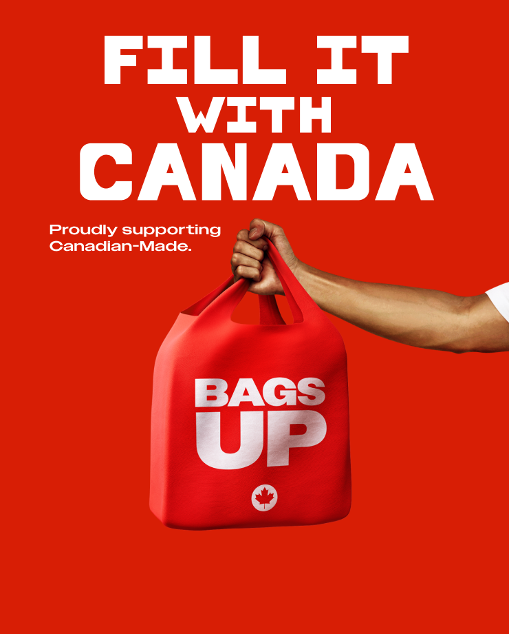 Fill it with Canada - Proudly supporting Canadian-Made.