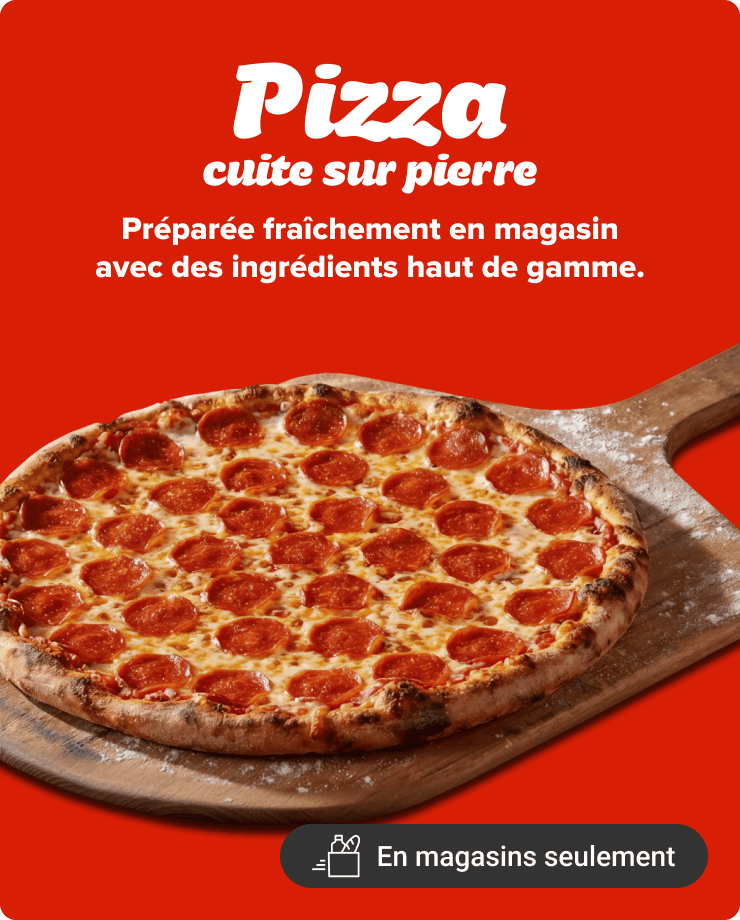 Pizza cuite sur pierre. Préparées fraîchement en magasin avec des ingrédients haut de gamme.