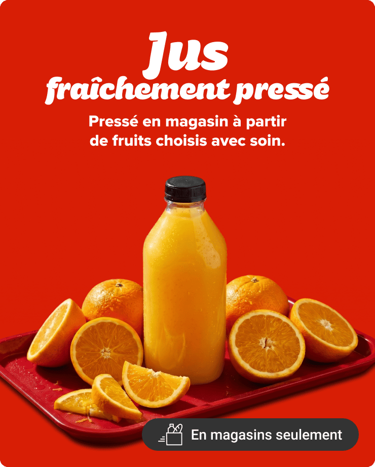 Jus fraîchement pressé. Pressé en magasin à partir de fruits choisis avec soin.