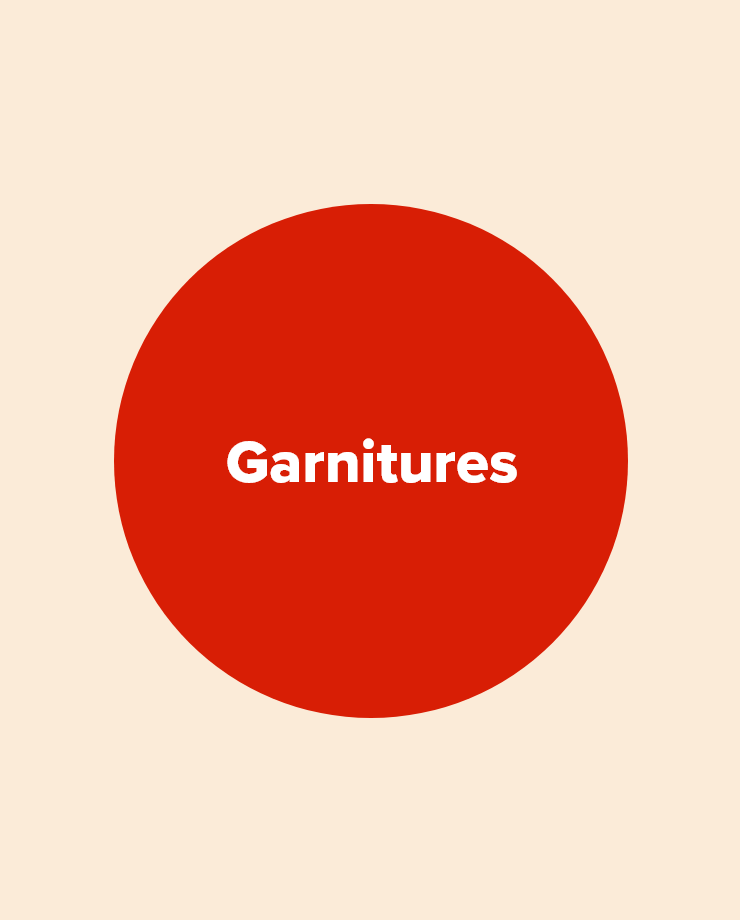 Garnitures