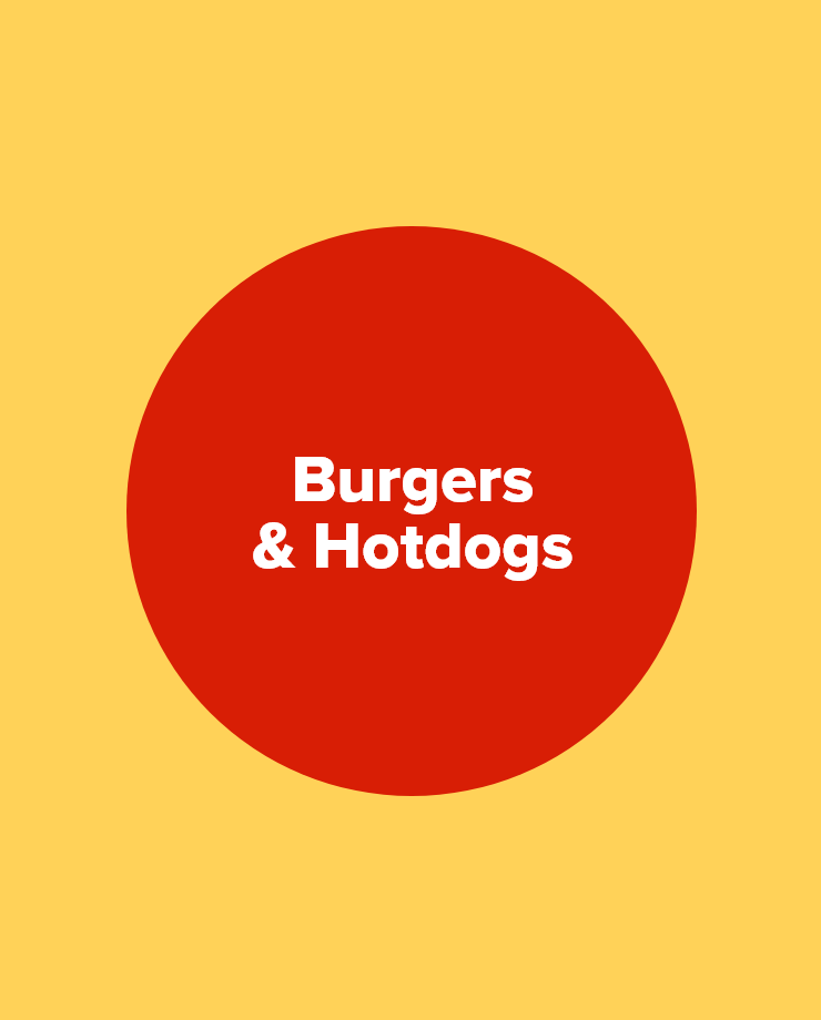 Burgers and Hotdogs